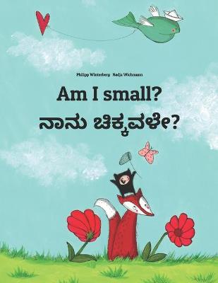 Book cover for Am I small? &#3240;&#3262;&#3240;&#3265; &#3226;&#3263;&#3221;&#3277;&#3221;&#3253;&#3251;&#3271;?