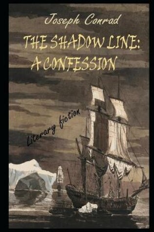 Cover of The Shadow-Line By Joseph Conrad Illustrated Novel