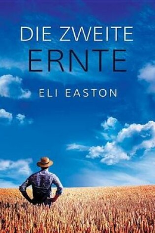 Cover of Die Zweite Ernte