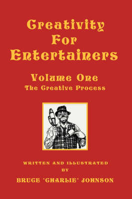 Book cover for Creativity for Entertainers Vol. I