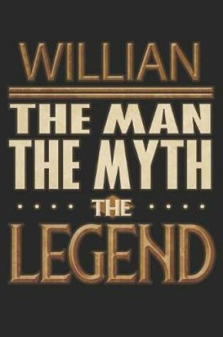 Cover of Willian The Man The Myth The Legend