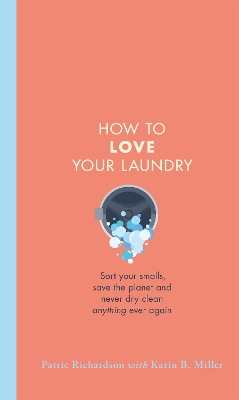 Book cover for How to Love Your Laundry