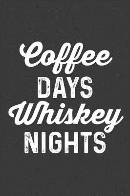 Book cover for Coffee Days Whiskey Nights