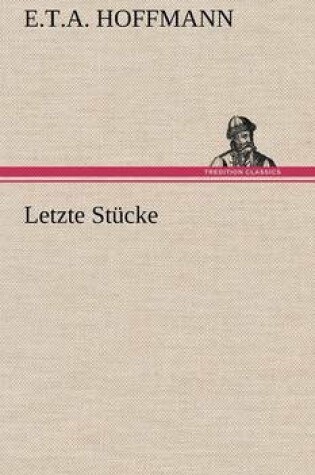 Cover of Letzte Stucke
