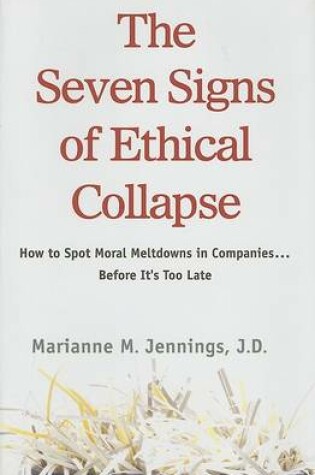 Cover of The Seven Signs of Ethical Collapse