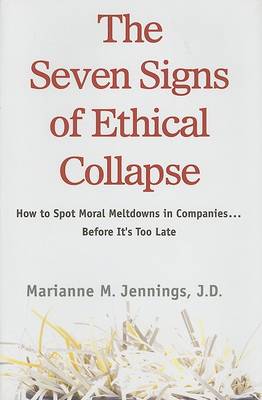 Book cover for The Seven Signs of Ethical Collapse