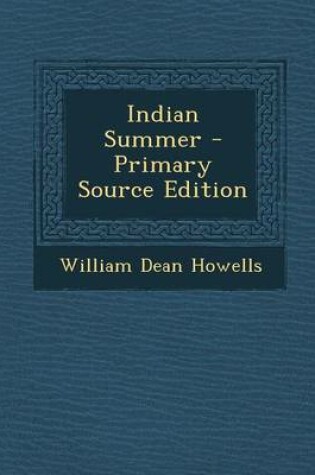 Cover of Indian Summer - Primary Source Edition