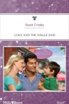 Book cover for Love And The Single Dad