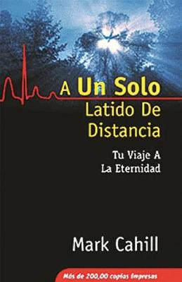 Book cover for A Un Solo Latido de Distancia