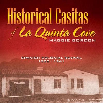 Book cover for Historical Casitas of La Quinta Cove