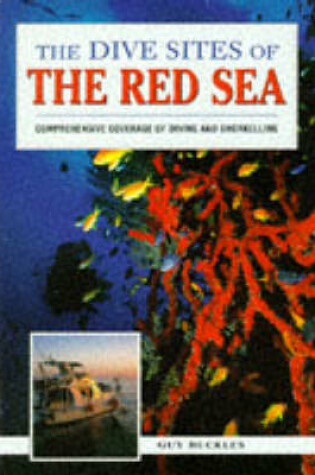 Cover of The Dive Sites of the Red Sea