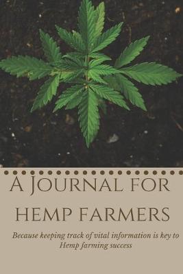 Book cover for Journal for Hemp Farmers