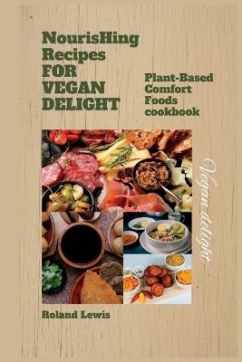 Book cover for Nourishing Recipes for Vegan Delights