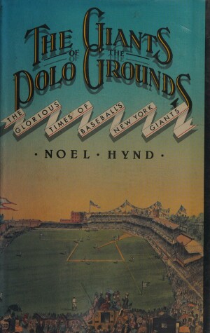 Book cover for Giants of the Polo Grounds