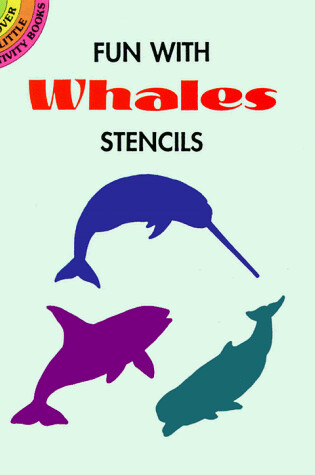 Cover of Fun with Whales Stencils