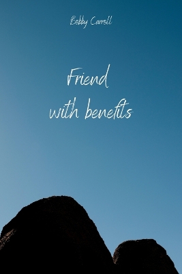 Cover of Friend with benefits