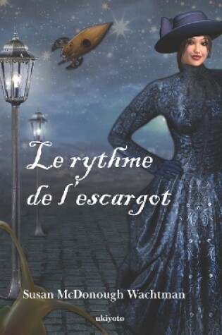 Cover of Snail's Pace French Version