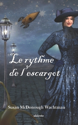 Book cover for Snail's Pace French Version