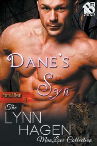 Cover of Dane's Syn [Primal Heat 3] (Siren Publishing