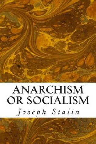 Cover of Anarchism or Socialism
