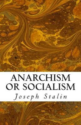 Book cover for Anarchism or Socialism
