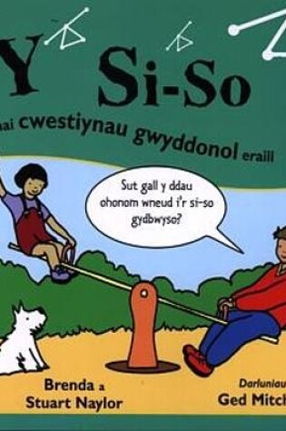 Cover of Si-So a Rhai Cwestiynau Gwyddonol Eraill, Y
