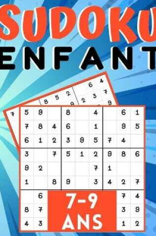 Cover of Sudoku enfant 7-9 Ans