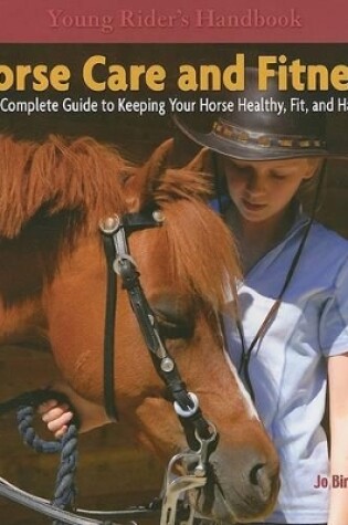 Cover of Horse Care and Fitness