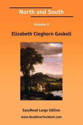 Book cover for North and South Volume II [Easyread Large Edition]