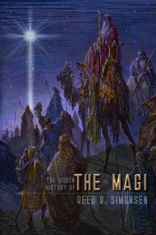 Cover of The Hidden History of the Magi