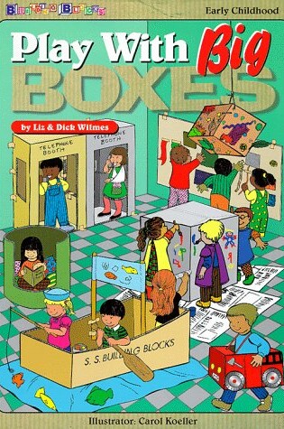 Cover of Play with Big Boxes