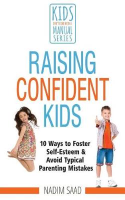 Book cover for Raising Confident Kids