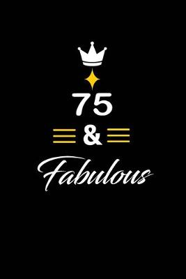 Book cover for 75 & Fabulous