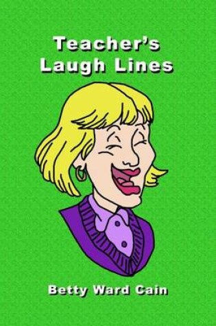 Cover of Teacher's Laugh Lines