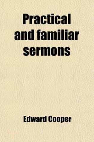 Cover of Practical and Familiar Sermons (Volume 1)