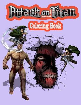 Book cover for Attack on titan Coloring Book