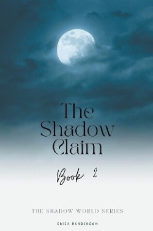 Cover of The Shadow Claim