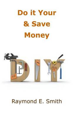 Book cover for Do it Yourself & Save Money