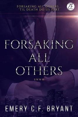 Book cover for Forsaking All Others