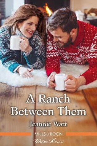 Cover of A Ranch Between Them