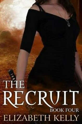 Cover of The Recruit (Book Four)