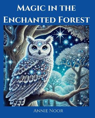 Book cover for Magic in the Enchanted Forest