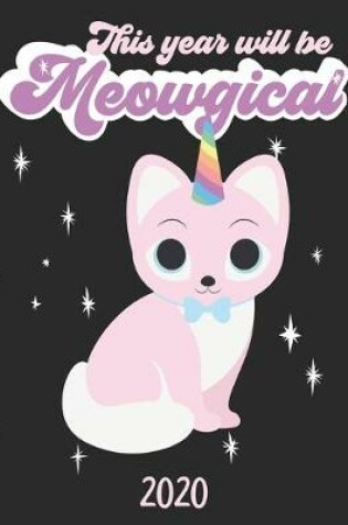 Cover of This Year Will Be Meowgical 2020