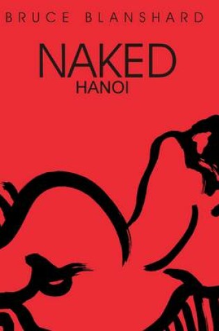 Cover of Naked Hanoi