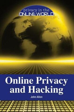 Cover of Online Privacy and Hacking