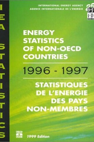 Cover of Energy Statistics of Non-Oecd Countries: 1996/1997 1999 Edition