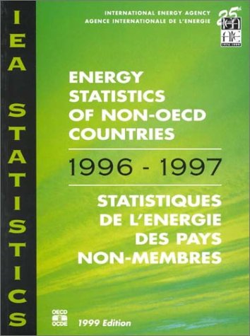 Book cover for Energy Statistics of Non-Oecd Countries: 1996/1997 1999 Edition