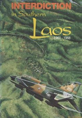 Book cover for Interdiction in Southern Laos, 1960-1968