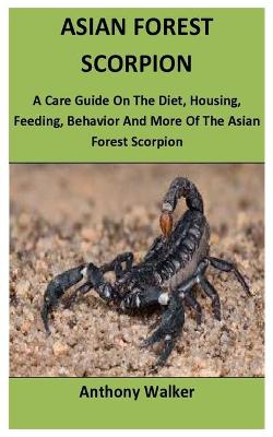 Book cover for Asian Forest Scorpion