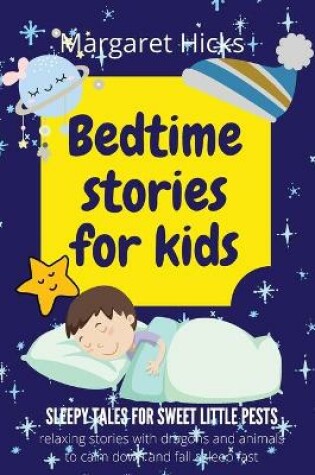 Cover of Bedtime stories for kids SLEEPY TALES FOR SWEET LITTLE PESTS